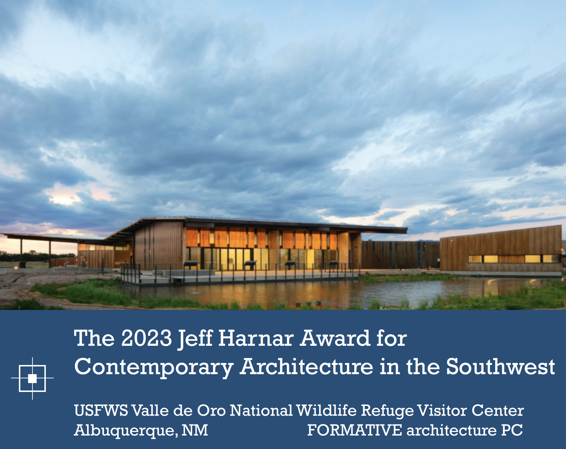 details of the 2023 jeff harnar award for contemporary architecture in the southwest